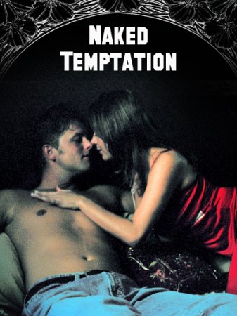 Naked Temptations (2004)