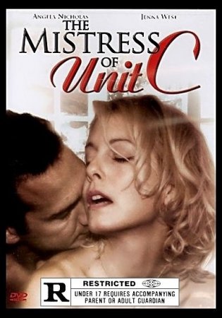 Mistress Of Unit C (2006)