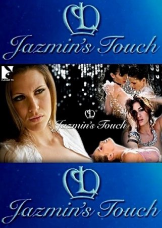 Jazmin's Touch (Season 1/ 2010)