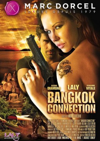 Bangkok Connection (SOFTCORE VERSION / 2011)