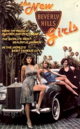Beverly Hills Girls / The New Beverly Hills Girls (1986)