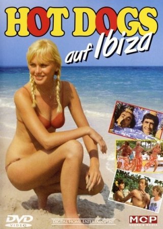 On est venu là pour s'éclater / Hot Dogs auf Ibiza (1979)