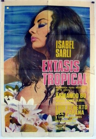 Extasis tropical / Tropical Ecstasy (1970)