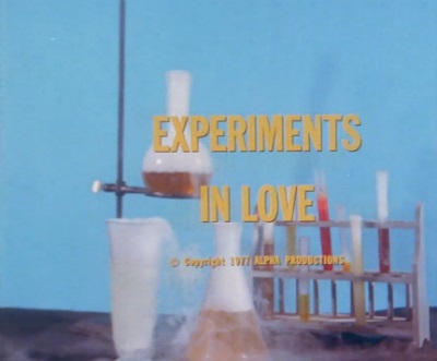Experiments in Love (1977)