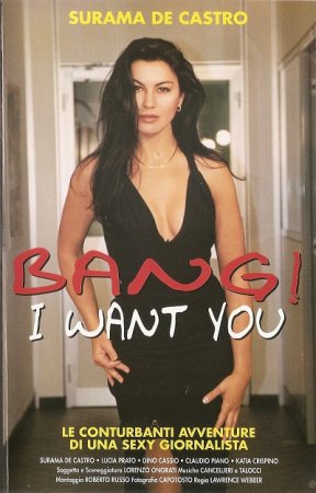 Bang ! I Want You (1989)