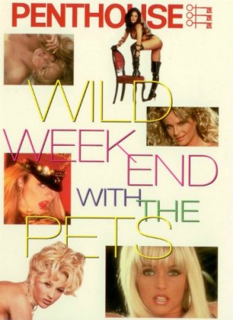 Penthouse: Wild Weekend With The Pets (1996)