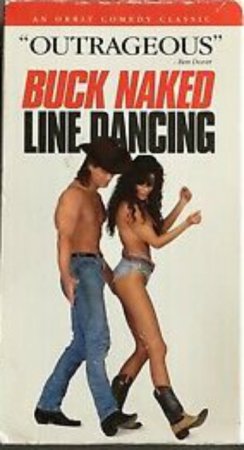 Buck Naked Line Dancing (1993)