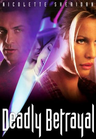 Deadly Betrayal (2003)