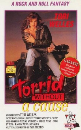 Torrid Without A Cause (1989)