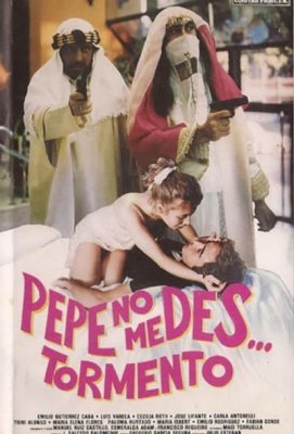 Pepe, no me des tormento (1981)