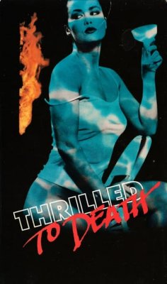 Thrilled to Death (1988)
