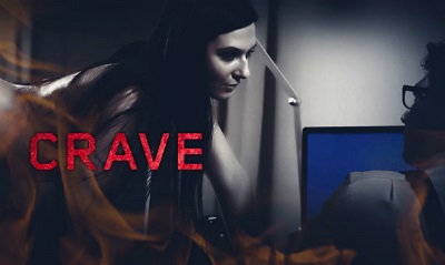 CRAVE (Season 1- 6 / 2014 - 2017)
