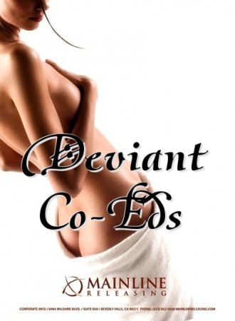 Deviant Co-Eds (2009)