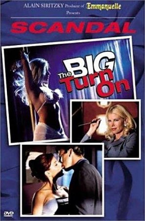 Scandal: The Big Turn On (2000)