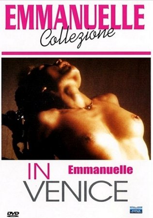 Emmanuelle à Venise / Emmanuelle in Venice (1993) DVDRip / Sylvia Kristel