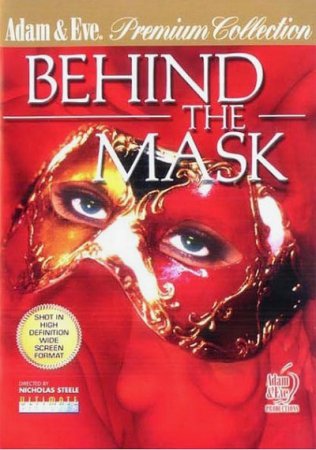 Behind the Mask (SOFTCORE VERSION / 2003)