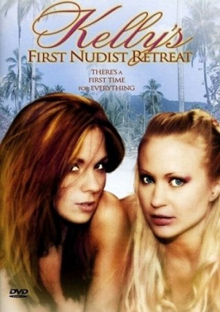 Kelly's First Nudist Retreat (2003)