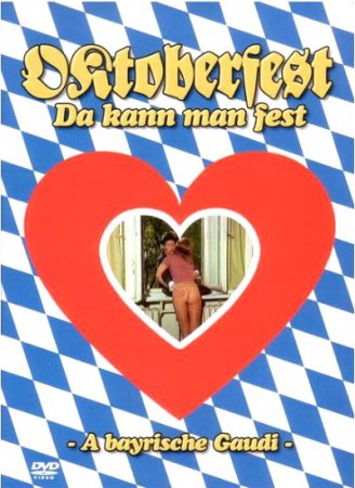 Oktoberfest! Da kann man fest (1973) [ German sex comedy ]