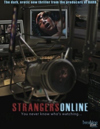 Strangers Online (2009)