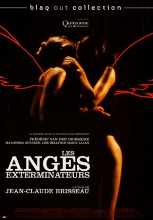Les anges exterminateurs / The Exterminating Angels (2006)