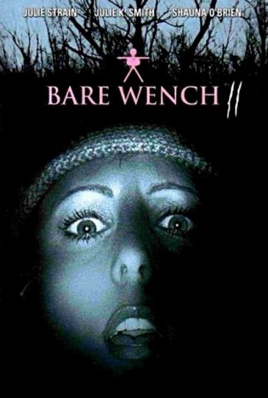 The Bare Wench Project 2: Scared Topless (2001) DVDRip
