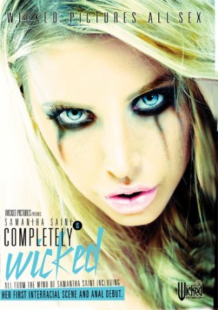 Samantha Saint is Completely Wicked (SOFTCORE VERSION / 2013)