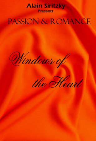 Passion and Romance: Windows of the Heart (1997)