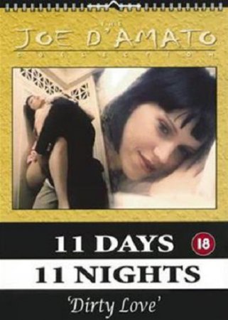 11 Days 11 Nights: Part 5: Dirty Love / Dirty Love (1988)