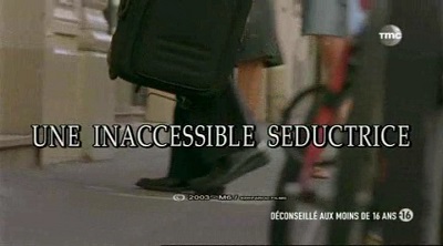 Une inaccessible séductrice (2004)