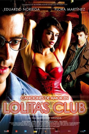 Canciones de amor en Lolita's Club / Lolita’s Club (2007)