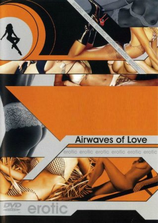 Airwaves of Loves (2002)