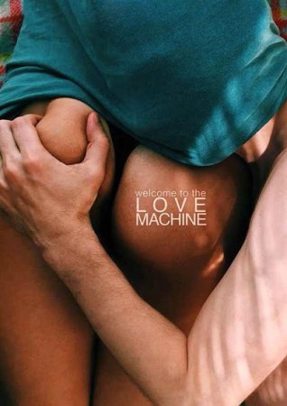 Love Machine / Mashina lyubvi (2016) Pavel Ruminov
