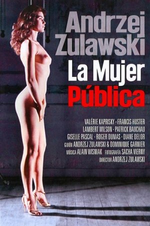 La femme publique (1984)