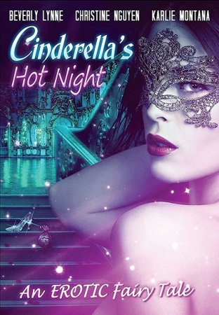 Cinderella’s Hot Night (2017)