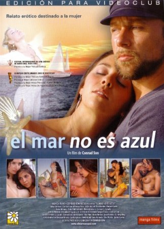 El mar no es azul (2006)