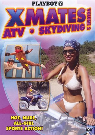 Playboy X Mates, Volume 2: ATV & Skydiving (2007)