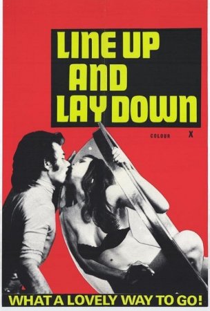 Prenez la queue comme tout le monde / Line Up and Lay Down (1973)