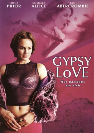 ChromiumBlue.com: Gypsy Love (2003)