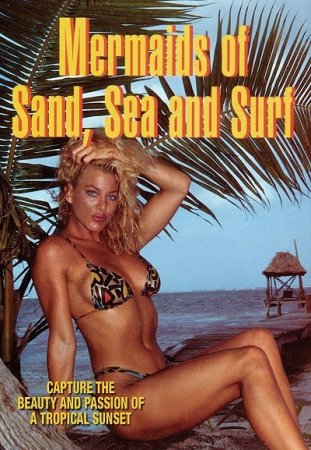 Mermaids of Sand, Sea and Surf (1993)