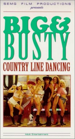 Big and Busty: Country Line Dancing (1994)