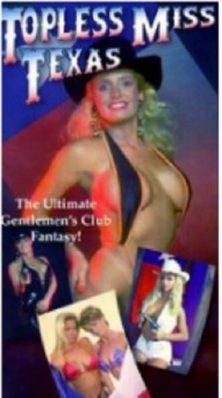 Topless Miss Texas / Ms.Texas Topless: The Big D Showdown (1994)