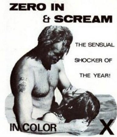 Zero In And Scream / Excitation / Target Massacre / Sex Power (1970)