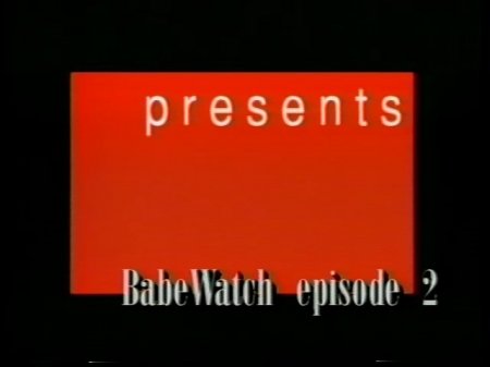 BabeWatch Episode 2: Showoffs (1994)