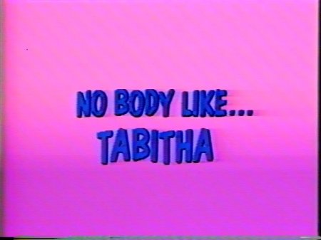 No Body Like... Tabitha (1990)