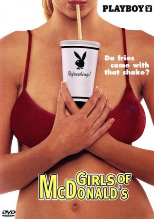 Playboy: Girls of McDonald's (2005)