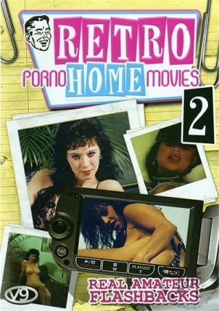 Retro Porno Home Movies, Volume 2 (2009)