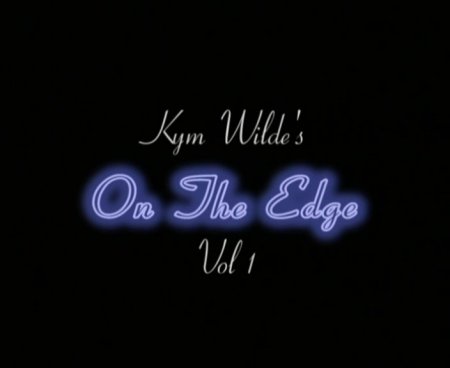 Kym Wilde's On The Edge Vol.1 (1993)