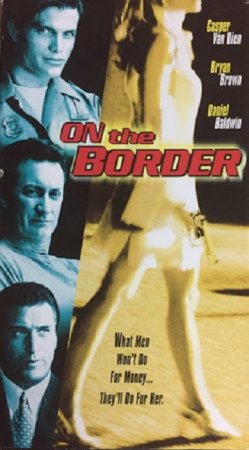 On the Border (1998)