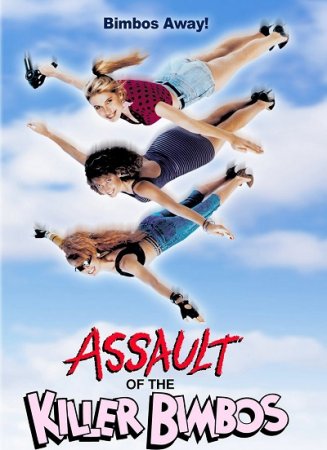 Assault of the Killer Bimbos (1988)
