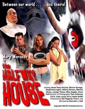The Halfway House (2004)